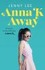 Book cover for "Anna K away".