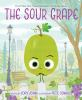 Book cover for "The sour grape".
