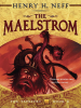 Book cover for "The Maelstrom".
