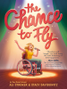 Book Cover for "The Chance to Fly"