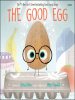 Book Cover for "The Good Egg"