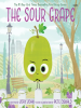 Book Cover for "The Sour Grape"